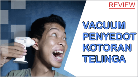 Review Vacuum Penyedot Kotoran Telinga