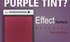 Penyebab Kamera Purple Tint